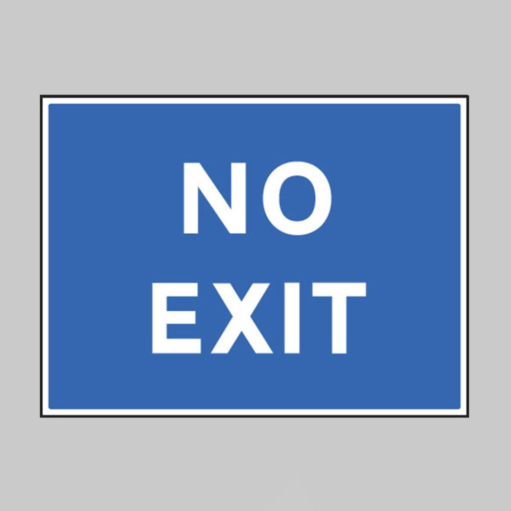 No Exit Safety Sign