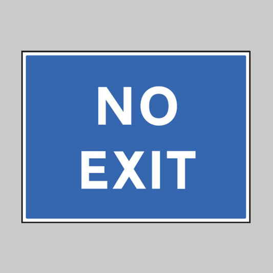 No Exit Safety Sign