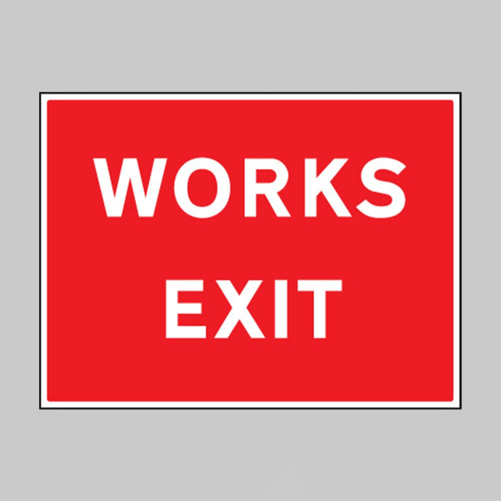 Works Exit Safety Sign